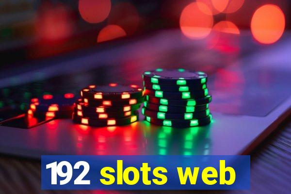 192 slots web